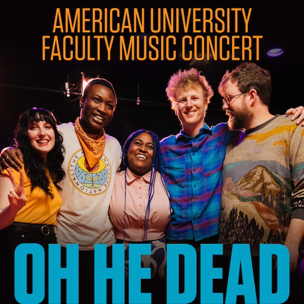 AU Faculty Music Concert Oh He Dead