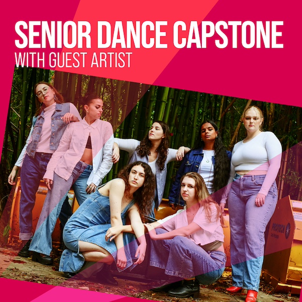 Senior Dance Capstone with Guest Artist