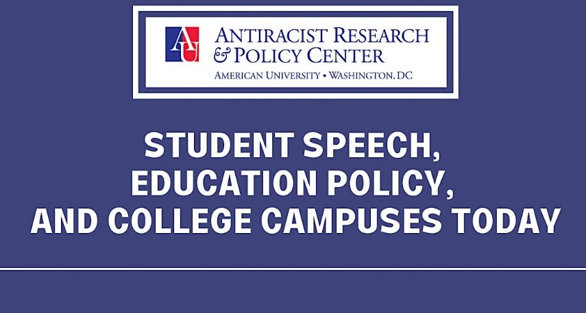 ARPC Student Speech, Education Policy, and College Campuses Today,