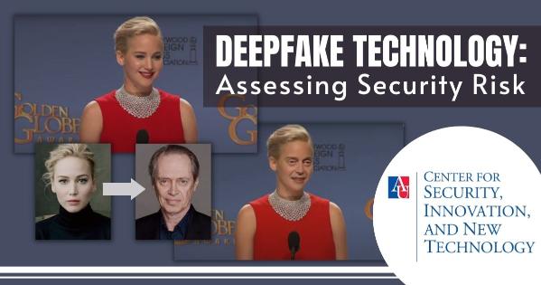 Title slide for article - Deepfake Technology - Assessing Security Risk