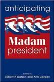 Anticipating Madam President